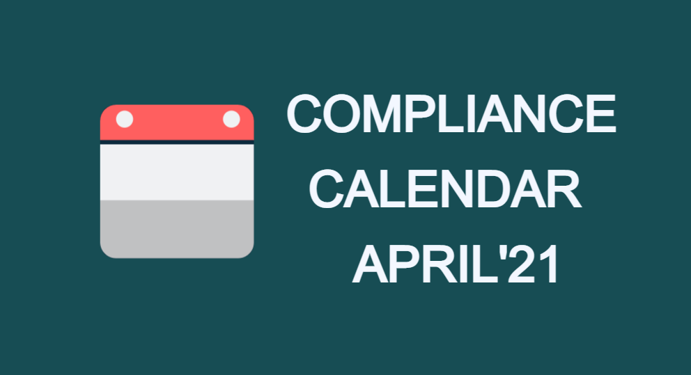 Compliance Calendar for April’21
